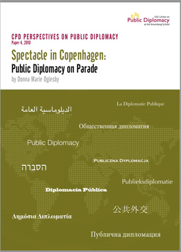 Spectacle in Copenhagen: Public Diplomacy on Parade