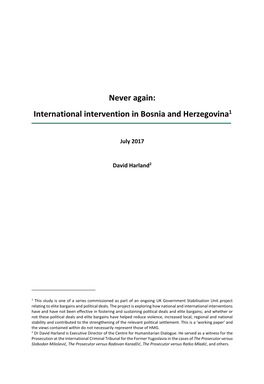 Never Again: International Intervention in Bosnia and Herzegovina1