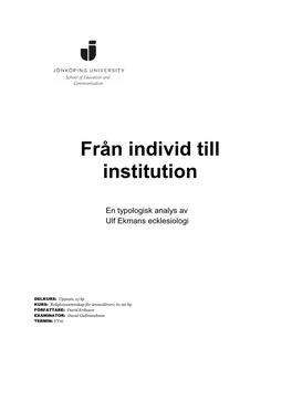 Från Individ Till Institution En Typologisk Analys Av Ulf Ekmans Ecklesiologi