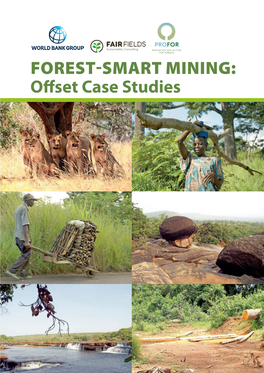 FOREST-SMART MINING: Offset Case Studies