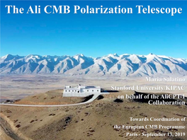 The Ali CMB Polarization Telescope