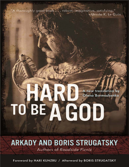 Hard to Be a God / Arkady and Boris Strugatsky ; Translated by Olena Bormashenko