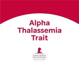 Alpha Thalassemia Trait