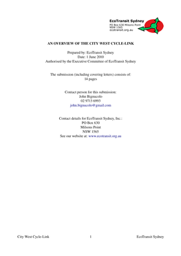 AN OVERVIEW of the CITY WEST CYCLE-LINK Prepared By: Ecotransit Sydney Date: 1 June 2010 Authorised by the Executive Committee O