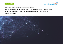 Sikhism Making Connections Between Content for Eduqas Gcse Religious Studies Route A