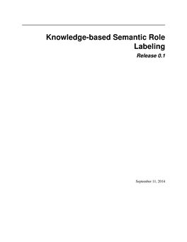 Knowledge-Based Semantic Role Labeling Release 0.1