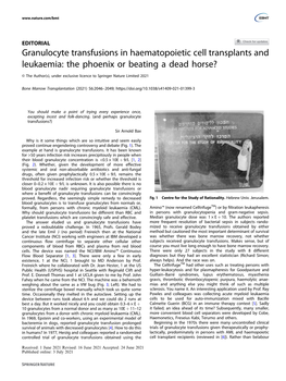 Granulocyte Transfusions in Haematopoietic Cell Transplants and Leukaemia: the Phoenix Or Beating a Dead Horse?