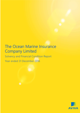 The Ocean Marine Insurance Company Limited Solvency and Financial Condition Report Year Ended 31 December 2016