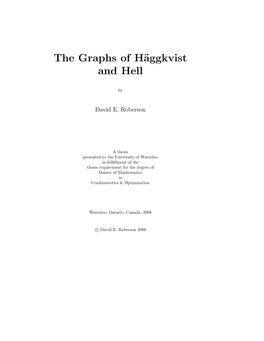 The Graphs of Häggkvist and Hell