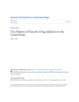 Two Patterns of Narcotic Drug Addiction in the United States John C