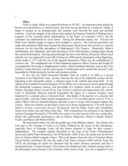 Milan Celtic in Origin, Milan Was Acquired by Rome in 197 B.C. an Important Center During the Roman Era (Mediolânum Or Mediola