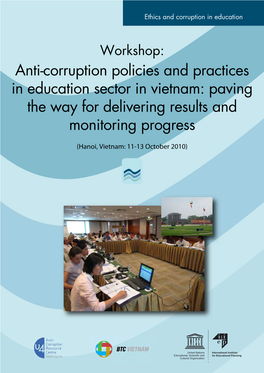 Anti-Corruption Policies and Practices in Education Sector in Vietnam: Paving the Way for Delivering Results and Monitoring Progress