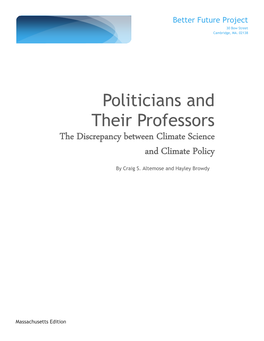 Politicians and Their Professors the Discrepancy Between Climate Science and Climate Policy