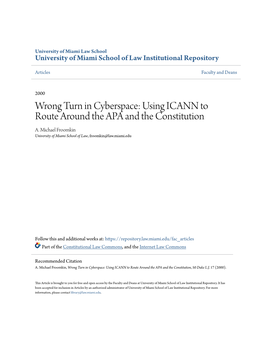 Wrong Turn in Cyberspace: Using ICANN to Route Around the APA and the Constitution A