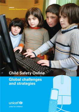 Child Safety Online Global Challenges and Strategies