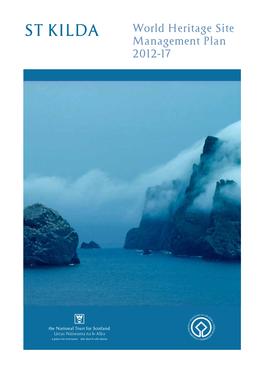 St Kilda World Heritage Site Management Plan 2012–17 Title Sub-Title Foreword
