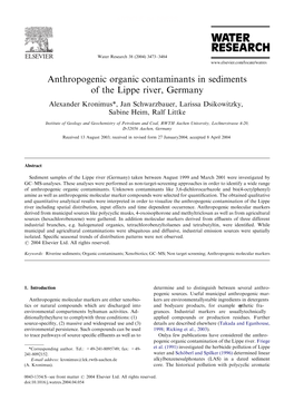 Anthropogenic Organic Contaminants in Sediments of the Lippe River, Germany Alexander Kronimus*, Jan Schwarzbauer, Larissa Dsikowitzky, Sabine Heim, Ralf Littke