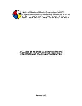 Analysis of Aboriginal Health Careers Education and Training Opportunities