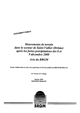 Mouvements De Terrain Dans Le Secteur De Saint-Vallier (Drôme) Après Les Fortes Précipitations Des 8 Et 9 Décembre 2000 Avis Du BRGM