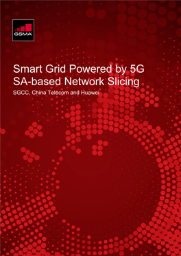 Smart Grid Powered by 5G SA-Based Network Slicing