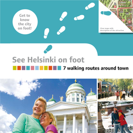 See Helsinki on Foot 7 Walking Routes Around Town