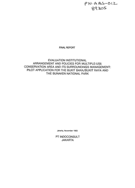 Final Report Evaluation Institutional Arrangement and Policies for Multiple-Use Conservation Area and Its Surroundings Managem