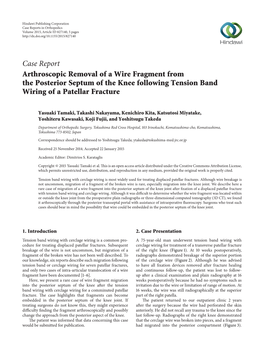 Case Report Arthroscopic Removal of a Wire Fragment from the Posterior Septum of the Knee Following Tension Band Wiring of a Patellar Fracture