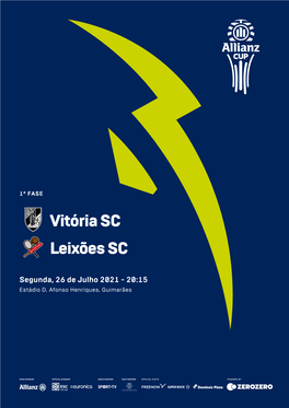 Vitória SC Leixões SC