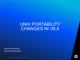 Unix Portability Changes in V8.4