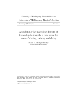 Abandoning the Masculine Domain of Leadership to Identify a New Space for Women's Being, Valuing and Doing