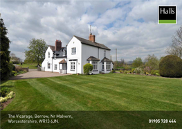 The Vicarage, Berrow, Nr Malvern, Worcestershire, WR13 6JN. 01905 728 444 for SALE