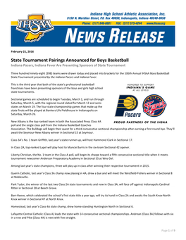 State Tournament Pairings Announced for Boys Basketball Indiana Pacers, Indiana Fever Are Presenting Sponsors of State Tournament