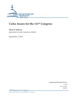 Cuba: Issues for the 111Th Congress