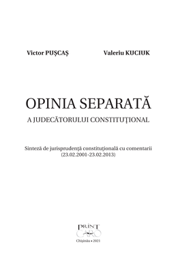 Opinia Separată a Judecătorului Constituţional