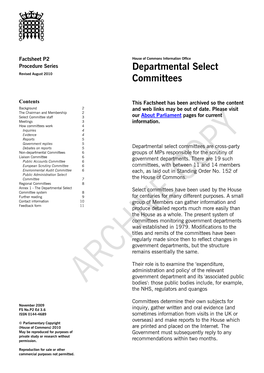 Departmental Select Committees Are Cross-Party Non-Departmental Committees 6 Groups of Mps Responsible for the Scrutiny of Liaison Committee 6 Government Departments