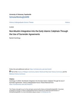 Non-Muslim Integration Into the Early Islamic Caliphate Through the Use of Surrender Agreements