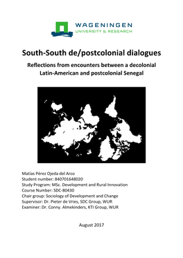 South-South De/Postcolonial Dialogues Reflections from Encounters Between a Decolonial Latin-American and Postcolonial Senegal