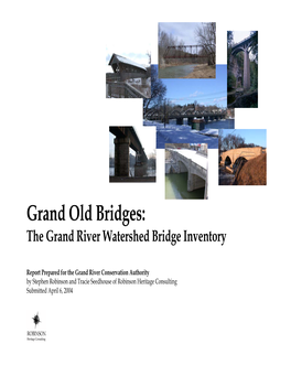 Grand Old Bridges: the Grand River Watershed Bridge Inventory