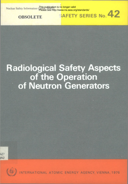 Radiological Safety Aspects of the Operation of Neutron Generators