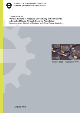 Timo Keskikuru Various Factors of Pressure-Driven Entry of Soil Gas