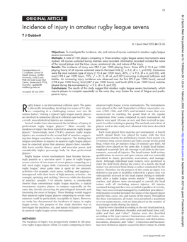 Incidence of Injury in Amateur Rugby League Sevens T J Gabbett