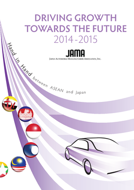 Driving Growth Towards the Future 2014-2015 02