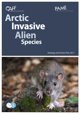 Arctic Invasive Alien Species Strategy and Action Plan