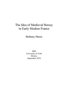 The Idea of Medieval Heresy in Early Modern France