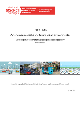 THINK PIECE Autonomous Vehicles and Future Urban Environments