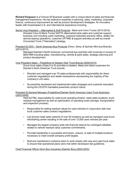 Richard Ferguson Is a Fortune 50 Business Leader with a Unique Blend of Sales and Financial Management Experience. He Has Extens