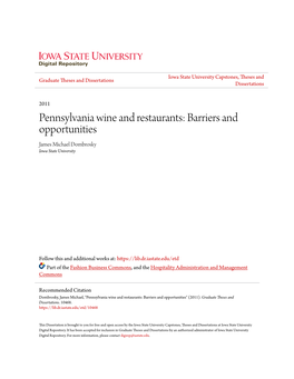 Pennsylvania Wine and Restaurants: Barriers and Opportunities James Michael Dombrosky Iowa State University