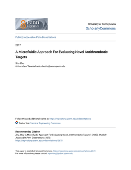 A Microfluidic Approach for Evaluating Novel Antithrombotic Targets