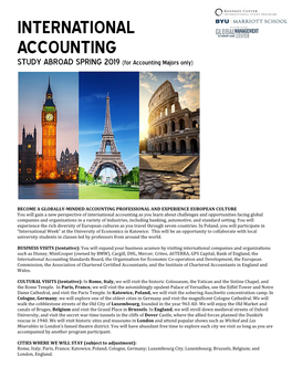 INTERNATIONAL ACCOUNTING STUDY ABROAD SPRING 2019 (For Accounting Majors Only)