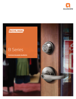 Catalog: Schlage B Series Commercial Grade Deadbolts Catalog